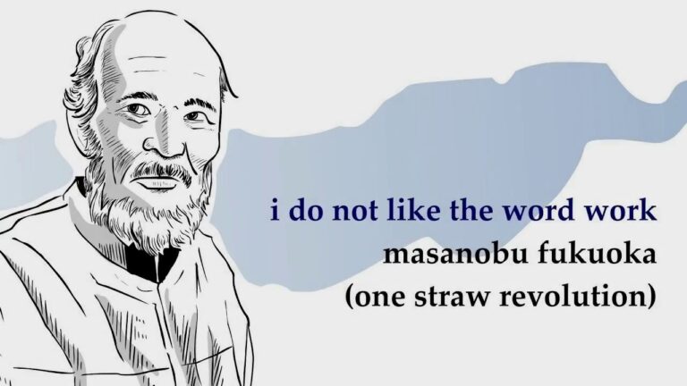 Agriculture and meditation: Masanobu Fukuoka